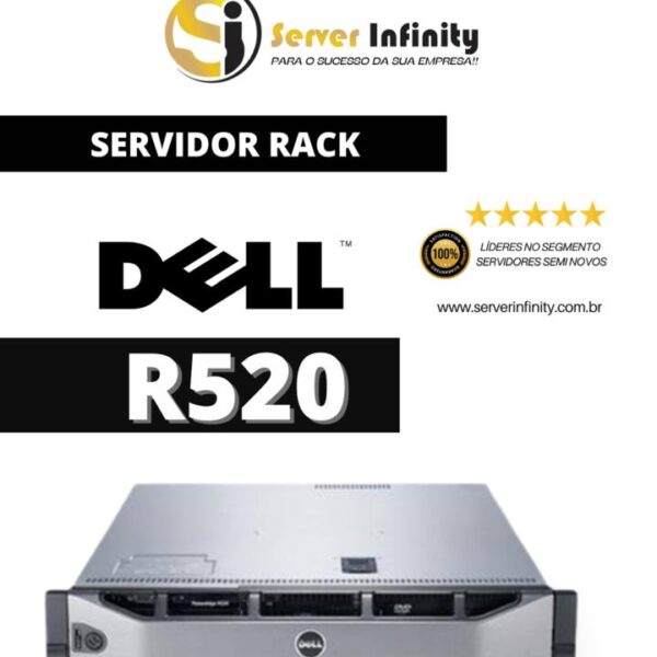 Servidor Dell PowerEdge R520 Rack 2U – 12ª Geração