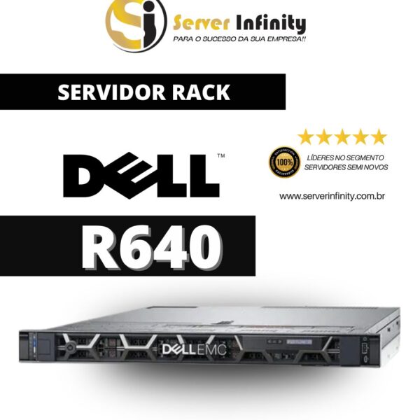 Servidor Dell PowerEdge R640 Rack 1U – 14ª Geração