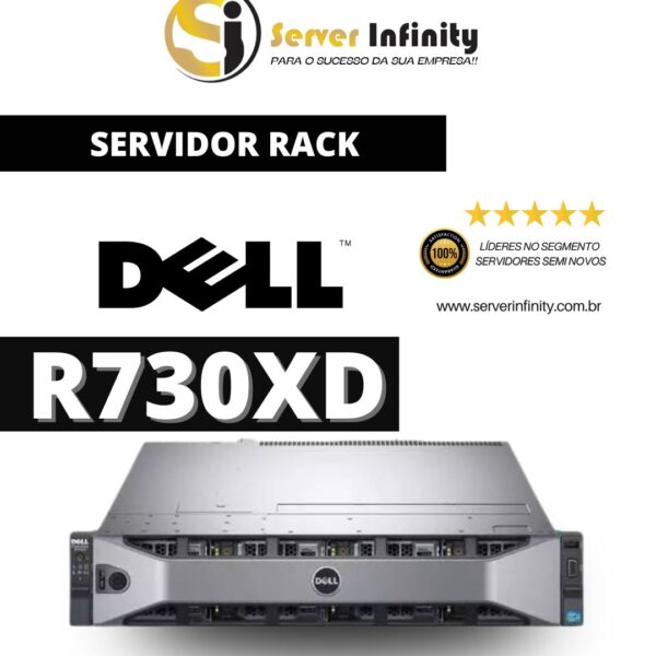 Servidor Dell PowerEdge R730xd Rack 2U – 13ª Geração